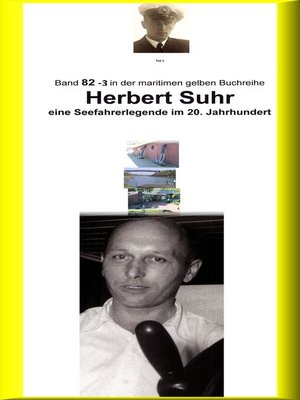 cover image of Herbert Suhr – eine Seemannslegende – Kanallotse, Teil 3